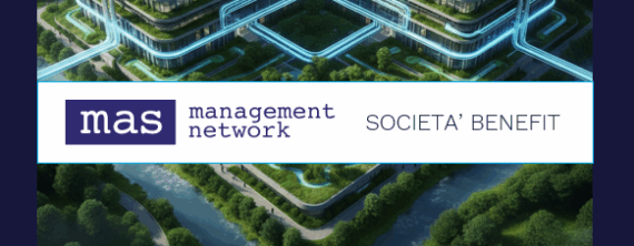 MAS Management Network diventa Società Benefit e lancia il nuovo piano 2026 per la Sostenibilità